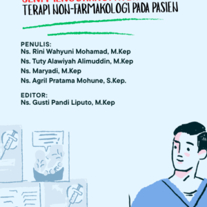 Seni Mengurangi Nyeri dengan Terapi Non-Farmakologi Pada Pasien