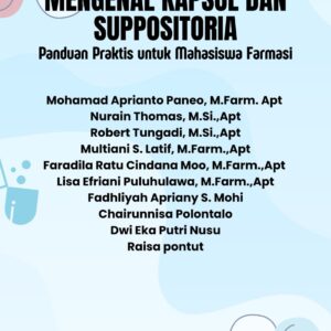 Mengenal Kapsul dan Suppositoria: Panduan Praktis untuk Mahasiswa Farmasi